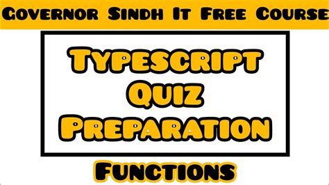 Typescript Quiz Preparation Functions Quiz Giaic Typescript Quiz