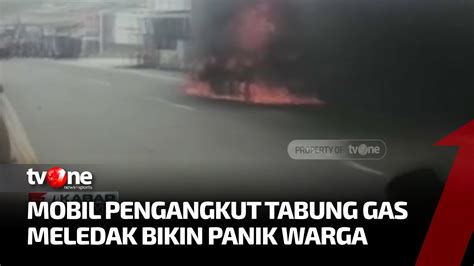 Warga Panik Mobil Bawa Tabung Gas Meledak Dan Terbakar Di Cakung