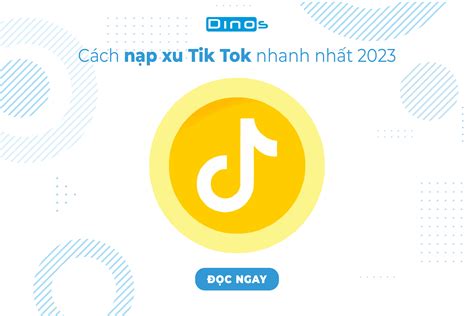 Các cách nạp xu Tik Tok nhanh nhất 2024