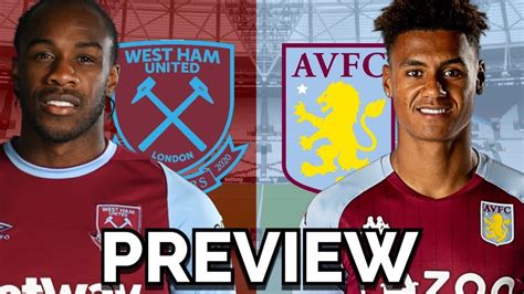 West Ham V Aston Villa Live Preview Premier League Youtube