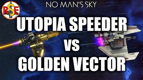 UTOPIA SPEEDER Or GOLDEN VECTOR Expedition Rewards No Man S Sky