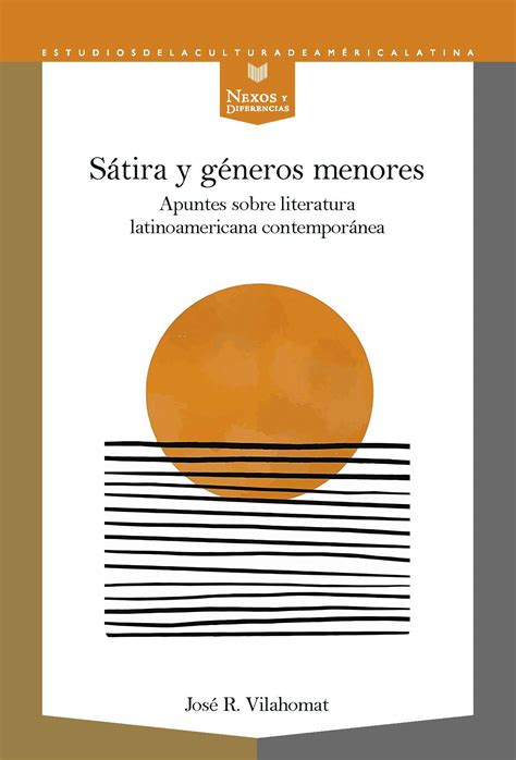 Libro Sátira y géneros menores 9788491922209 Vilahomat José R