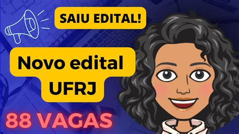 Edital Publicado Ufrj Youtube