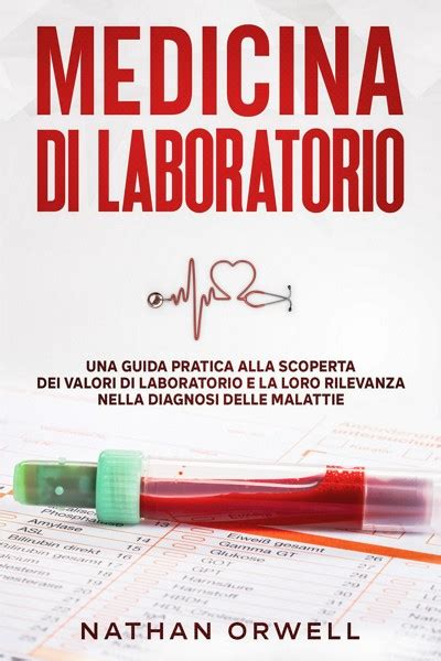 Smashwords Medicina Di Laboratorio Una Guida Pratica Alla Scoperta