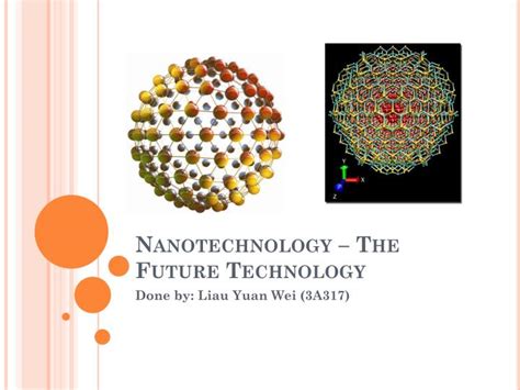 PPT - Nanotechnology – The Future Technology PowerPoint Presentation - ID:2479404