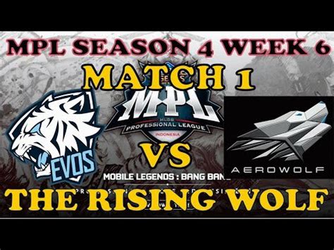 EVOS VS GFLX AEROWOLF MATCH 1 MPL SEASON 4 YouTube