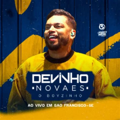 DEVINHO NOVAES AO VIVO EM SÃO FRANCISCO SE Arrocha Sua Música