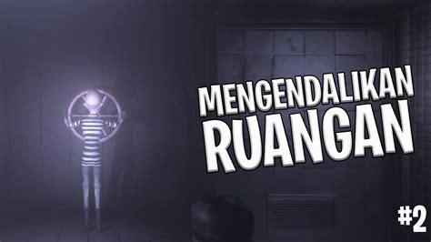 AKU BISA MENGENDALIKAN RUANGAN DARQ INDONESIA 2 YouTube