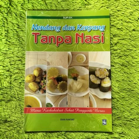 Jual Original Buku Resep Masakan Nendang Dan Kenyang Tanpa Nasi Menu