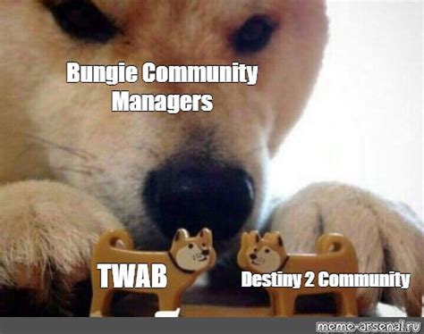 Omics Meme Bungie Community Managers Twab Destiny Community