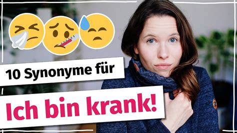 10 Synonyme für Ich bin krank Deutscher Wortschatz für