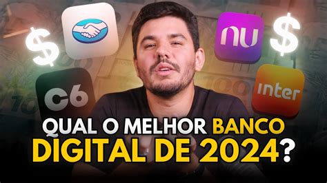 Qual O MELHOR Banco Digital Do BRASIL Ranking 2024 YouTube