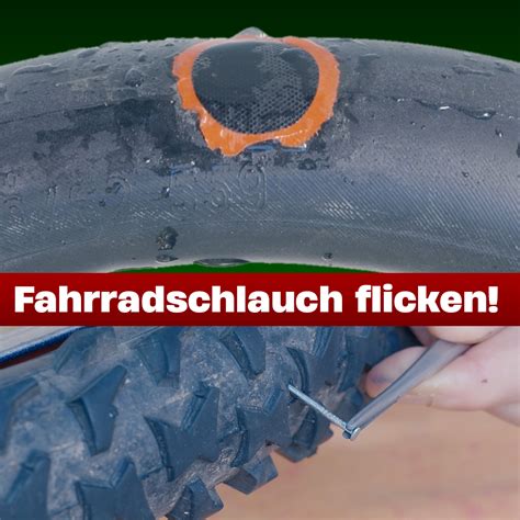 Fahrradschlauch Flicken Einfache Anleitung Mega Testberichte