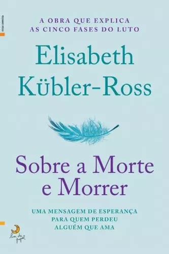 Livro Sobre A Morte E Morrer Parcelamento Sem Juros