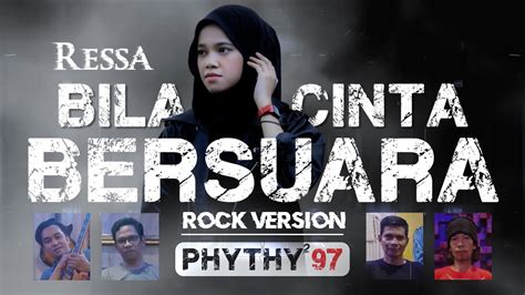 Ressa Bila Cinta Bersuara Rock Version Youtube