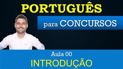 Aula Portugu S Portugu S Para Concursos Pr Introdu O Youtube