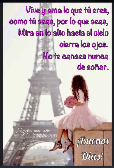 Vive Y Ama Lo Que T Eres Como T Seas Por Lo Que Seas Mira En Lo