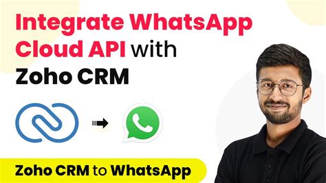 How To Integrate WhatsApp Cloud API With Zoho CRM Zoho CRM WhatsApp