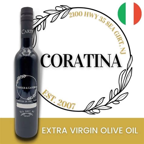 Coratina Extra Virgin Olive Oil From Italy Carter And Cavero