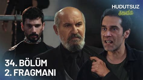 Hudutsuz Sevda 34 Bölüm 2 Fragmanı BİNBAŞI KURTARIYOR YouTube