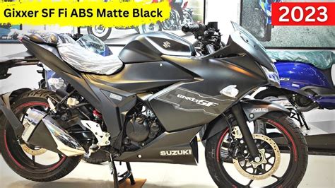 Suzuki Gixxer SF Fi ABS 2023 Matte Black Colour Review Bike City