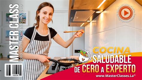 Cocina Saludable De Cero A Experto Alimentos Como Fuente De Salud