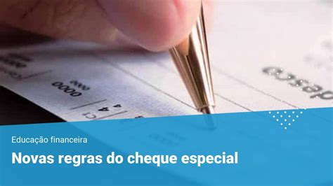 Novas regras do cheque especial parcelamento mais barato da dívida