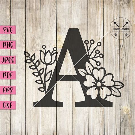 Floral Letter A Svg Floral Alphabet Svg Floral Letters Floral