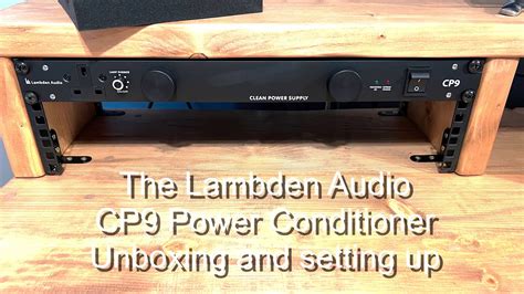 Adding A Power Conditioner To My Home Studio Lambden Audio Cp Youtube