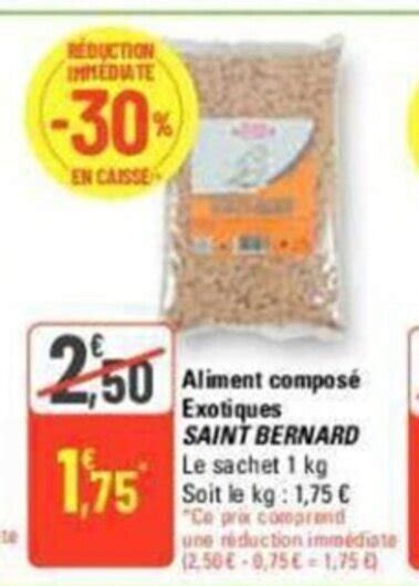 Promo Aliment Compos Exotiques Saint Bernard Chez G