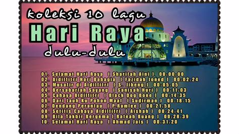 Koleksi Lagu Raya Dulu