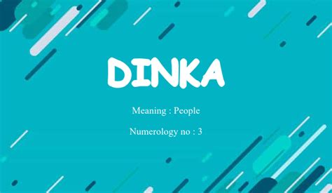 Dinka Name Meaning