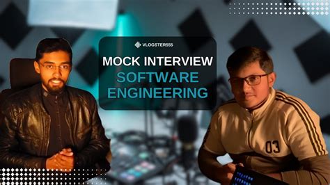 Mock Interview Software Engineering VLOGster555 YouTube