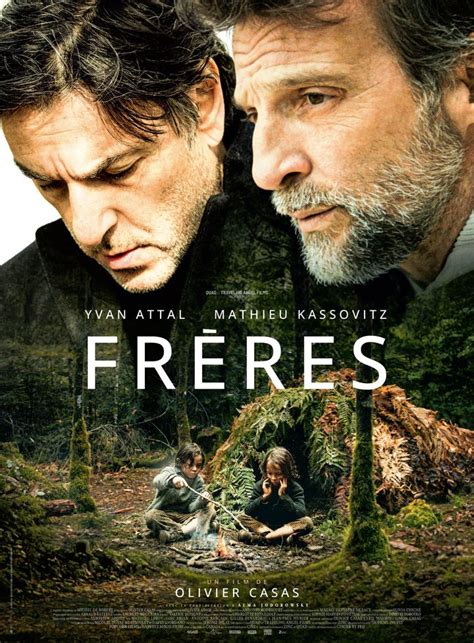 Frères Mathieu Kassovitz Et Yvan Attal Dans Une Incroyable Histoire