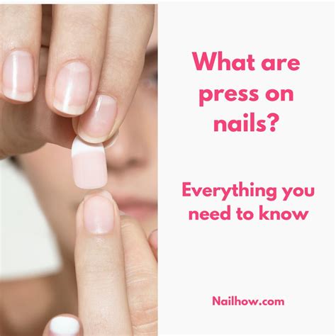 How To Make Press On Nails Everything You Need To Know Nailhow