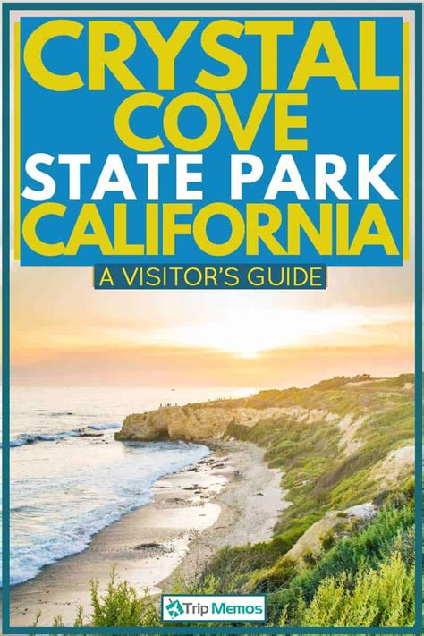 Crystal Cove State Park, CA - A Visitor's Guide