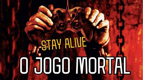 Filme Stay Alive O Jogo Mortal Se Você Morrer No Jogo Você Morre De Verdade Youtube