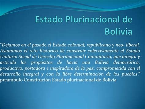 Estado Plurinacional De Bolivia Ppt