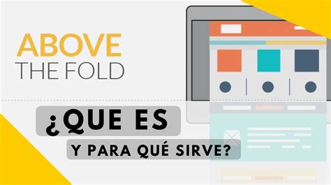 Que es Above The Fold y para que sirve Pixia Diseño páginas web