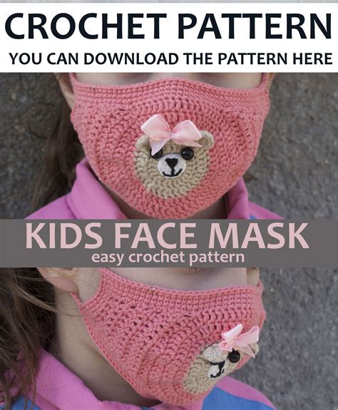 Crochet Face Mask PATTERN Face Mask Crochet Teddy Crochet Pattern