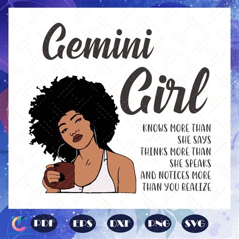 Gemini Girl Knows More Than She Says Svg Gemini Girl Svg G Inspire Uplift