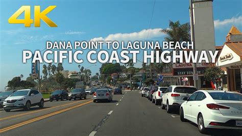 Driving Pacific Coast Highway From Dana Point To Laguna Beach California Usa 4k Uhd Youtube