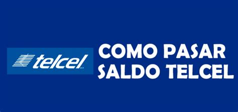 C Mo Pasar Saldo Telcel Gratis