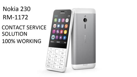 Nokia 230 RM 1172 Contact Service Easy 100 Working Solution YouTube