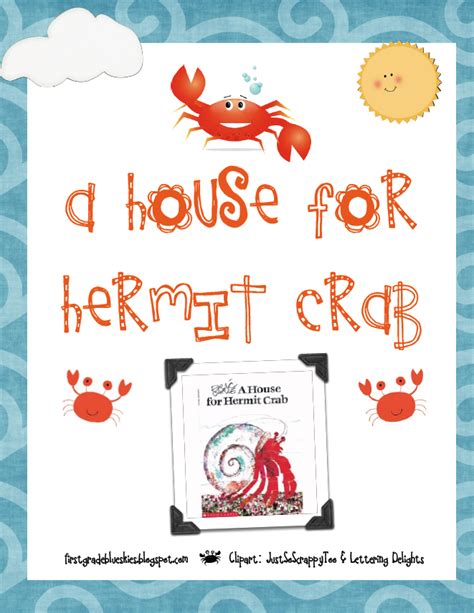 First Grade Blue Skies A House For Hermit Crab And Freebie