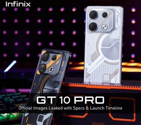 Infinix Gt 10 Pro Nearing Its Dispatch A Meta Flagship G