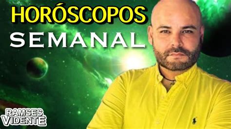 Horóscopos semanales lunes 17 al domingo 23 junio horoscoposemanal