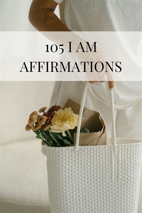 105 Powerful I AM Affirmations for Success and Self-Love