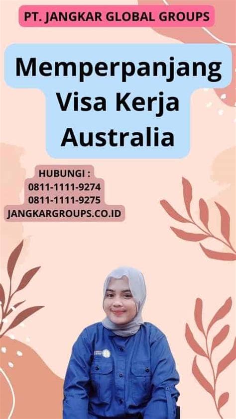 Memperpanjang Visa Kerja Australia Jangkar Global Groups