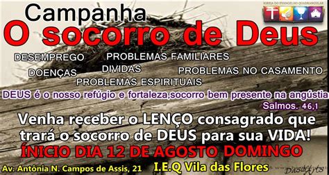 I E Q Vila Das Flores Campanha O Socorro De Deus Dia 12 De Agosto